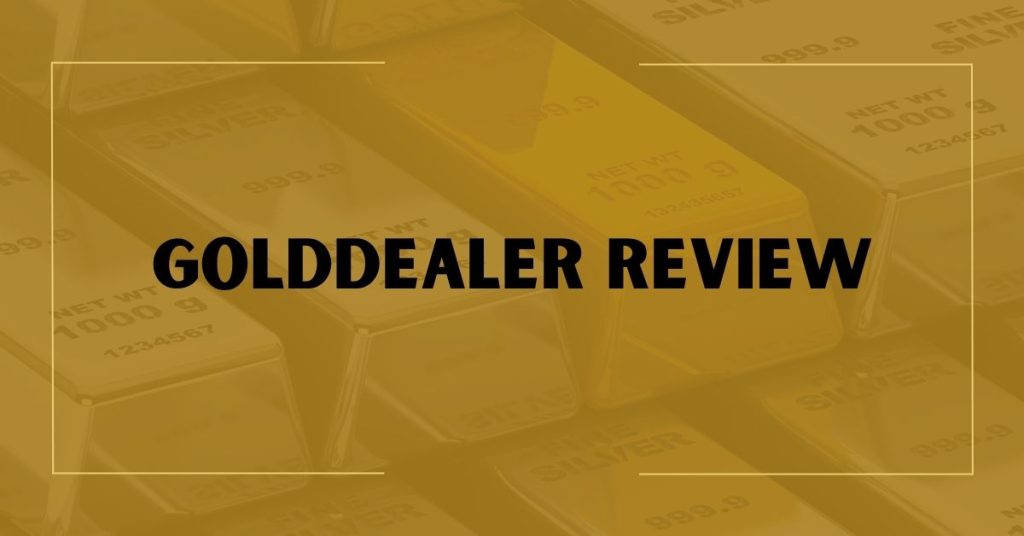 GoldDealer Review
