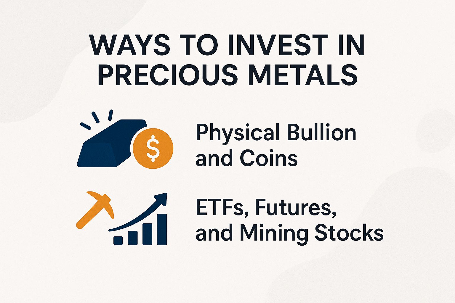 Ways to Invest in Precious Metals