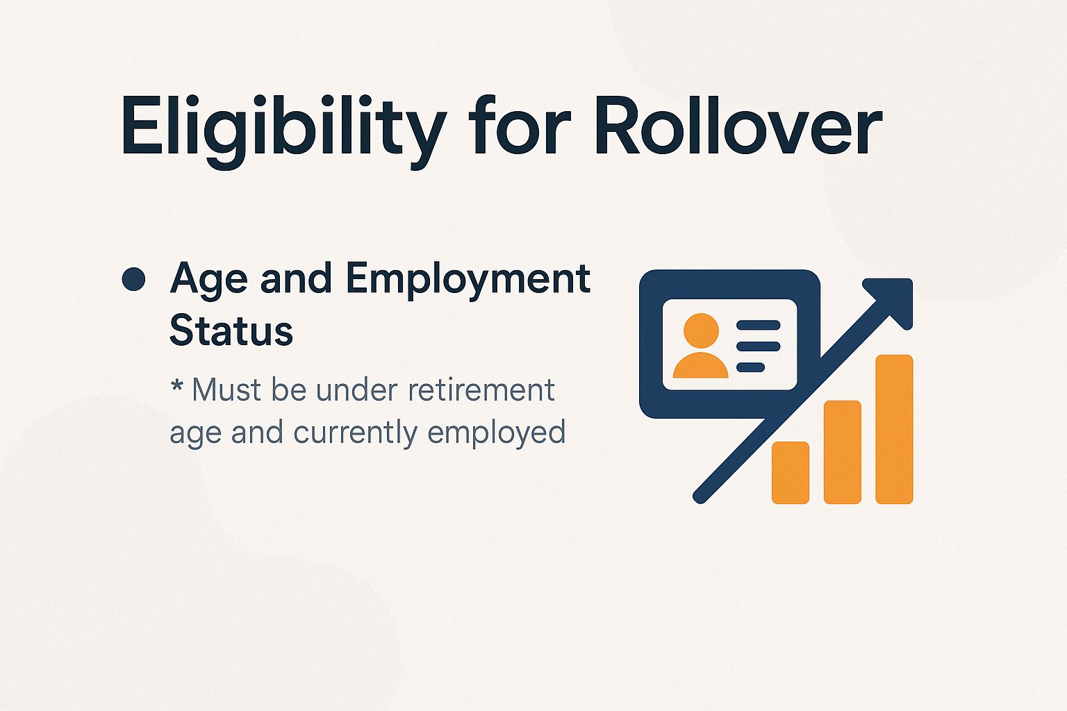 Eligibility for Rollover