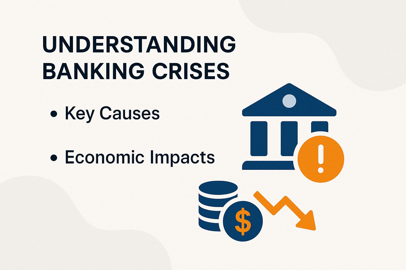 Understanding Banking Crises