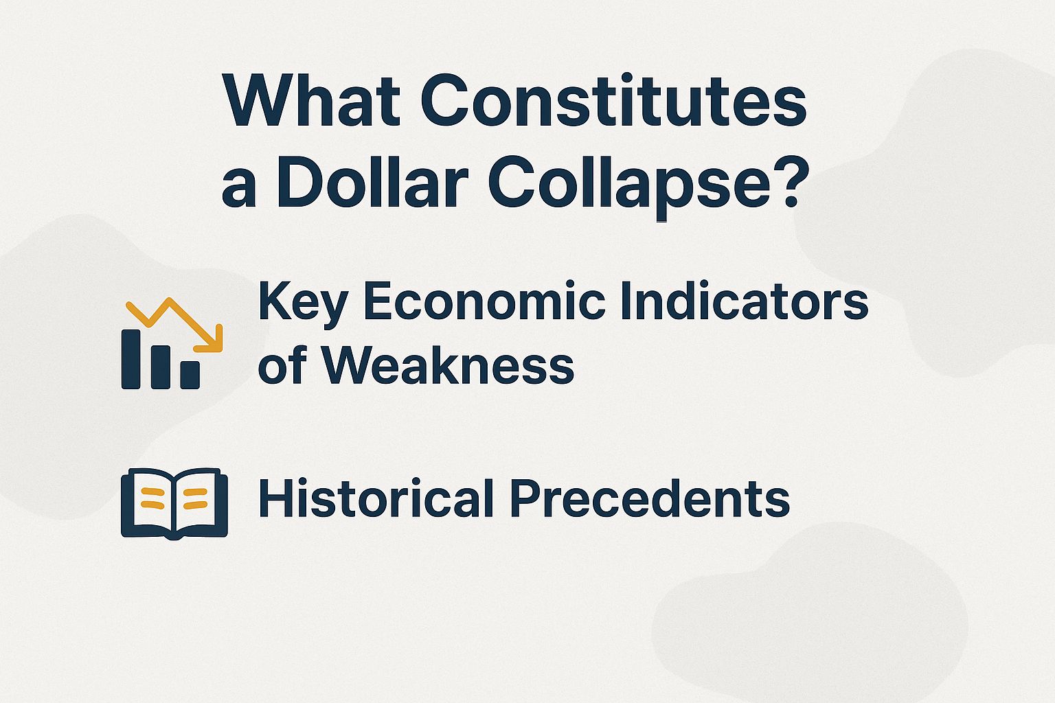 What Constitutes a Dollar Collapse?
