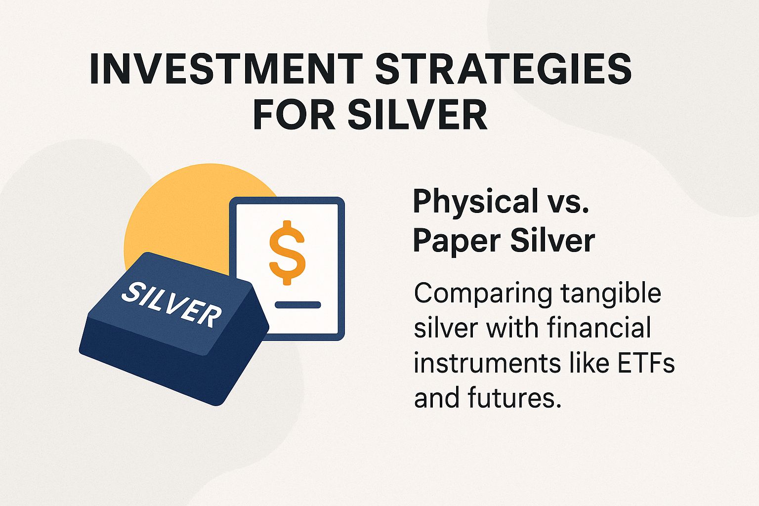 Investment Strategies for Silver