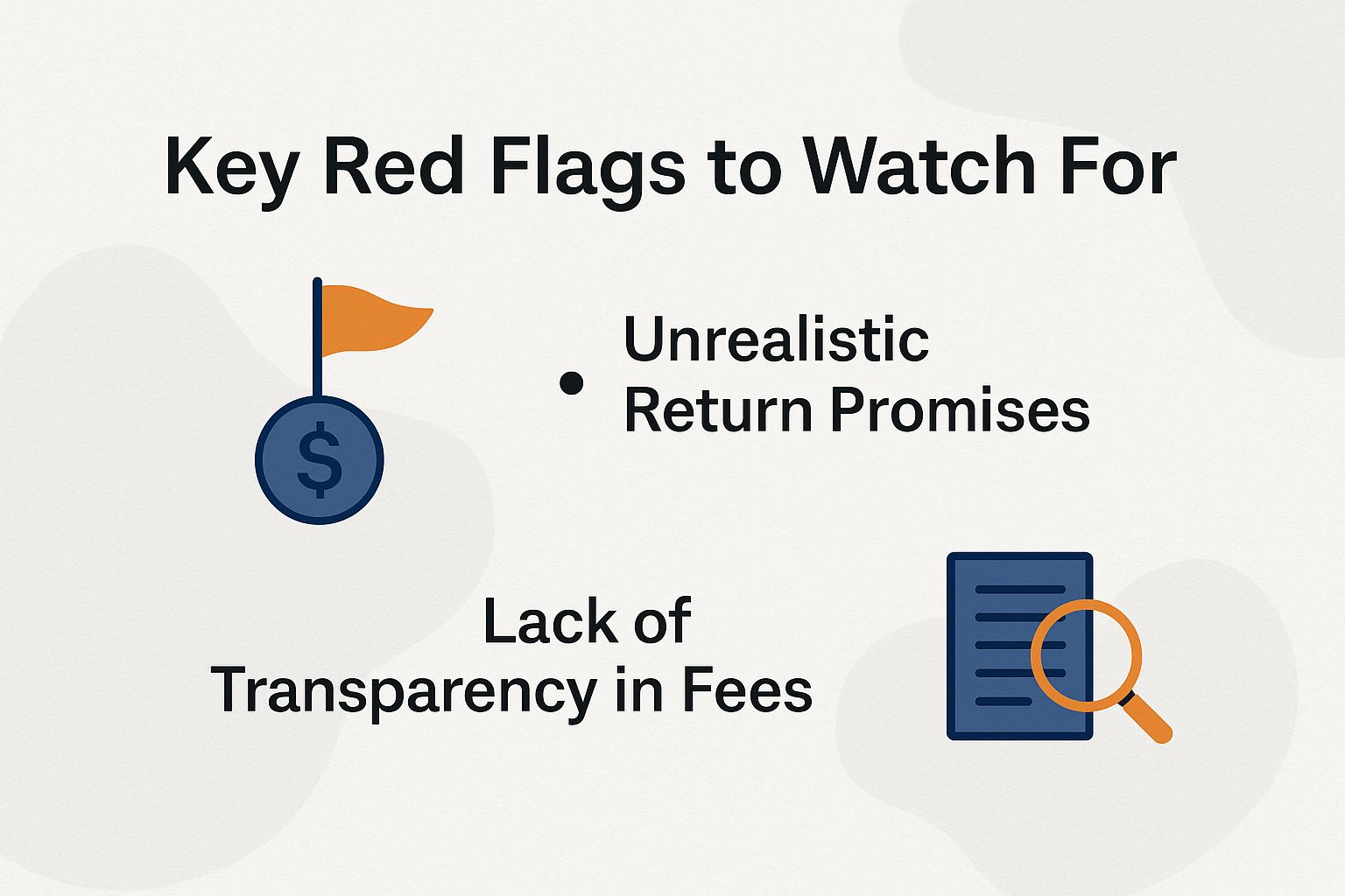 Key Red Flags to Watch For