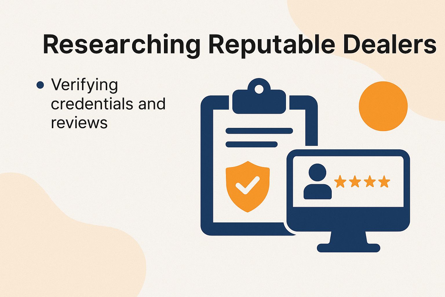 Researching Reputable Dealers