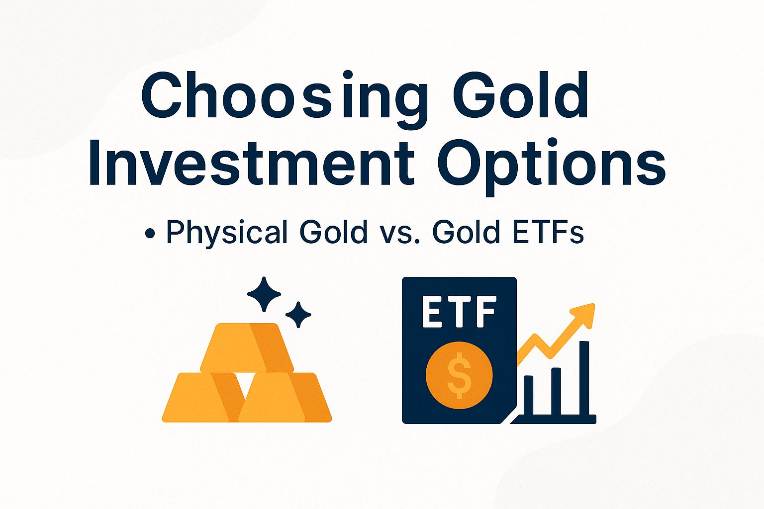 Choosing Gold Investment Options