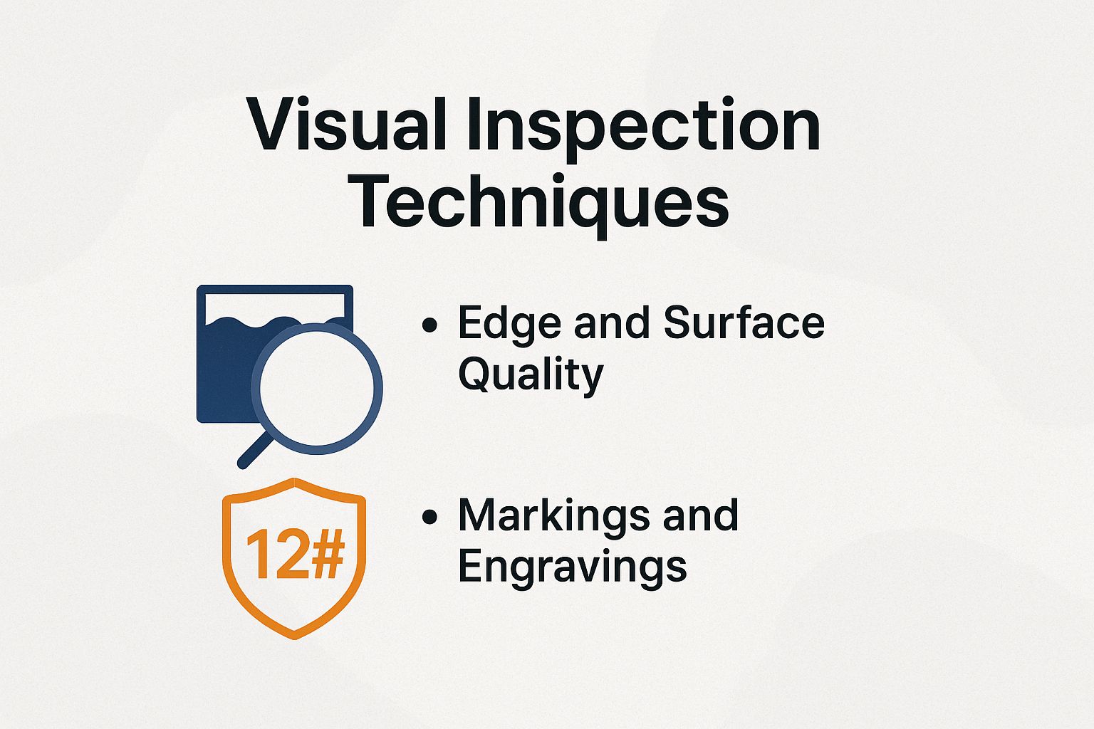 Visual Inspection Techniques