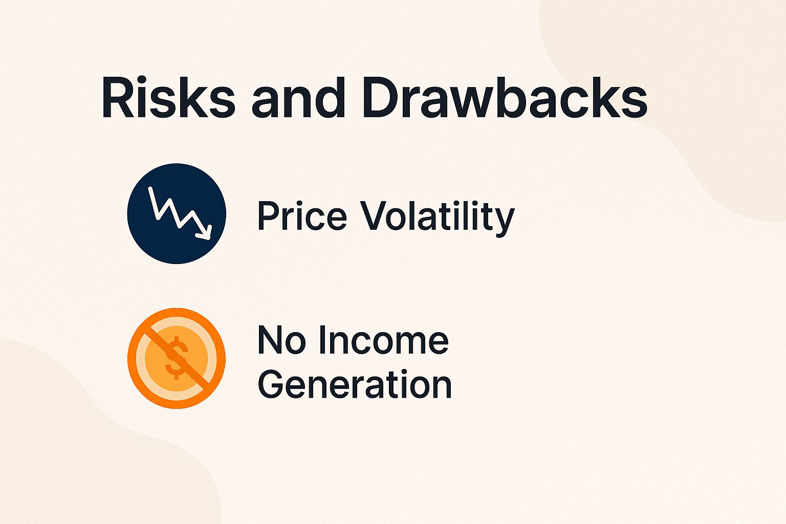 Risks and Drawbacks