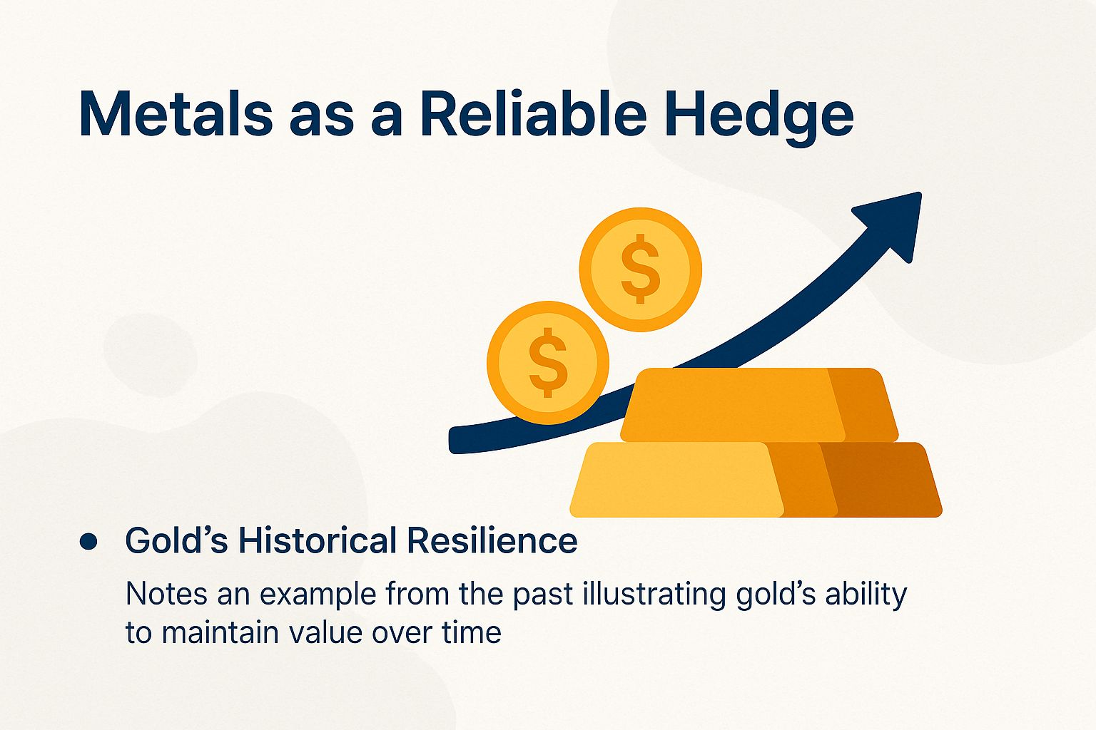 Metals as a Reliable Hedge