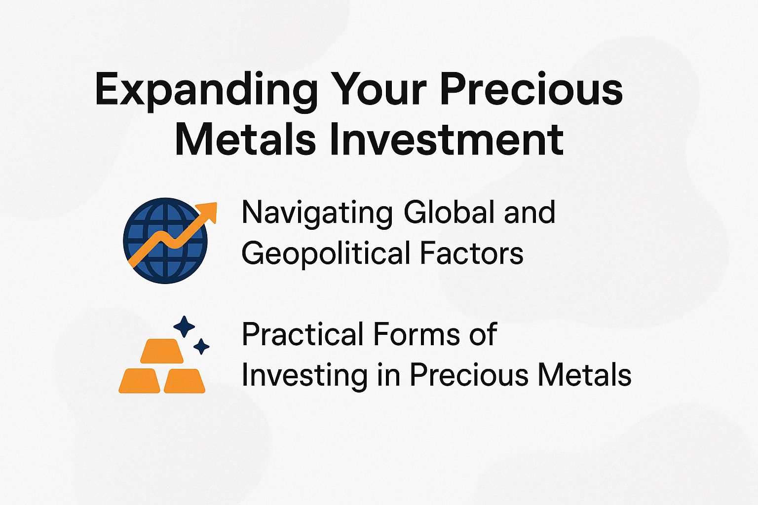 Expanding Your Precious Metals Investment